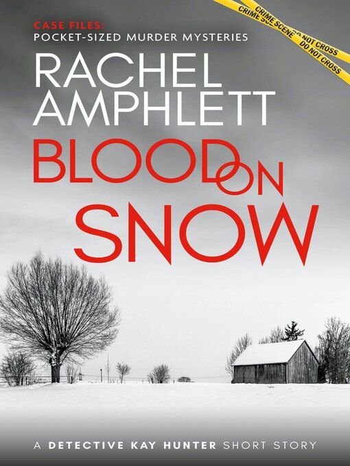 Title details for Blood on Snow by Rachel Amphlett - Available